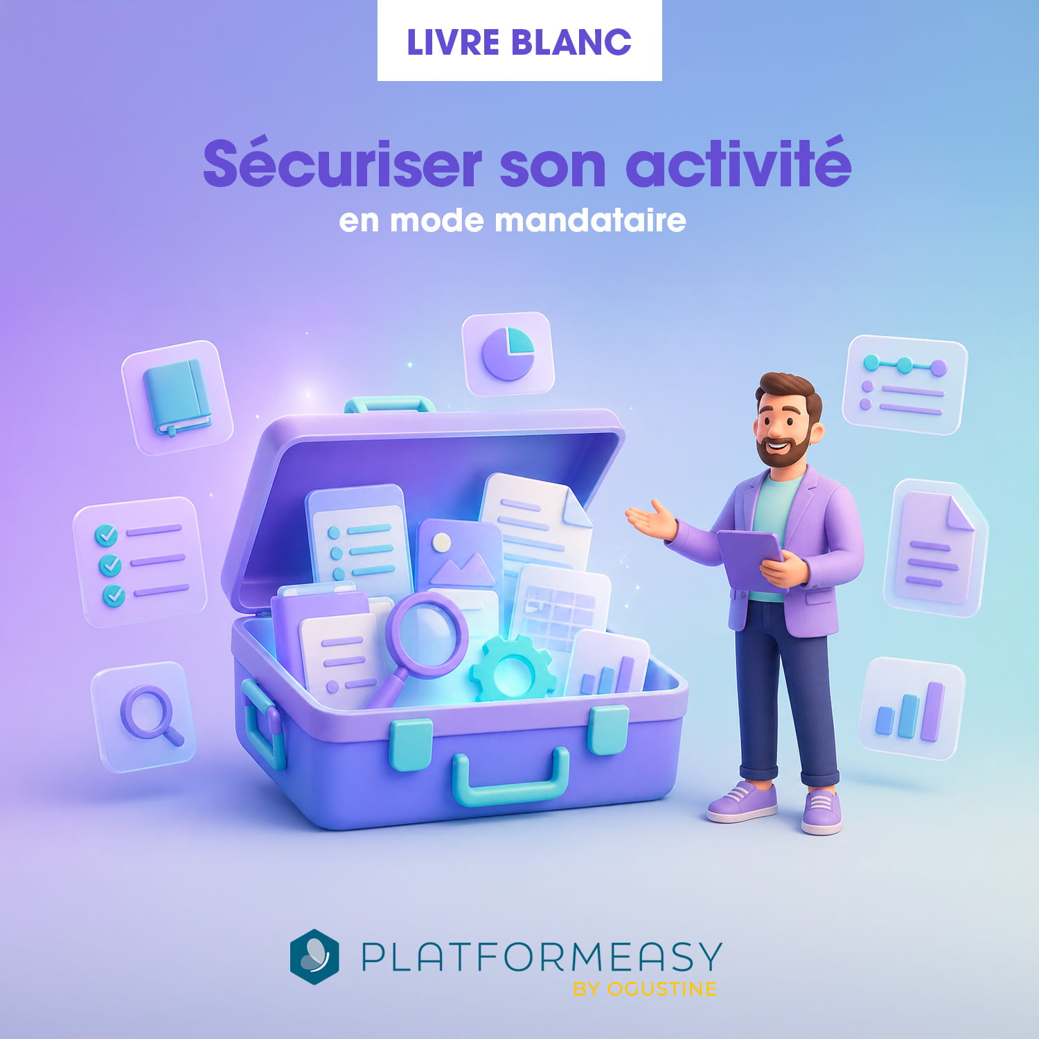 Couverture livre blanc Platformeasy — Sécuriser son activité en mode mandataire